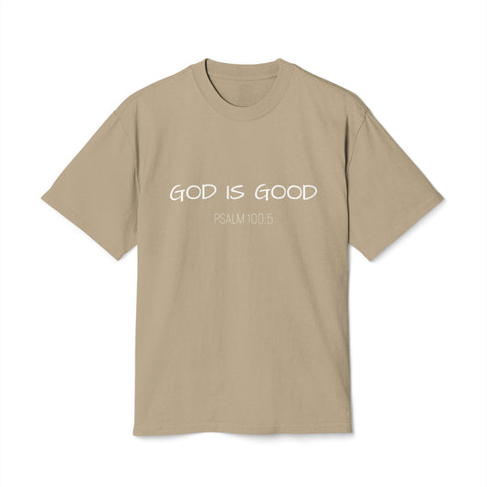 "GOD IS GOOD" T-Shirt